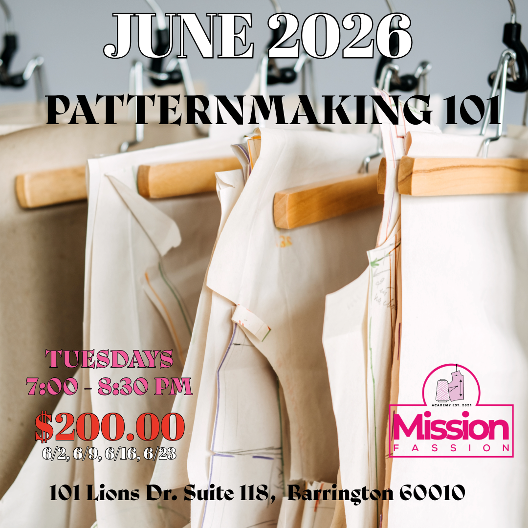 Patternmaking Class, June 2026, Tuesdays 7:00 - 8:30 PM